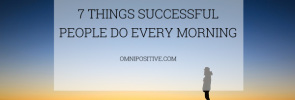 7 things successful do every morning